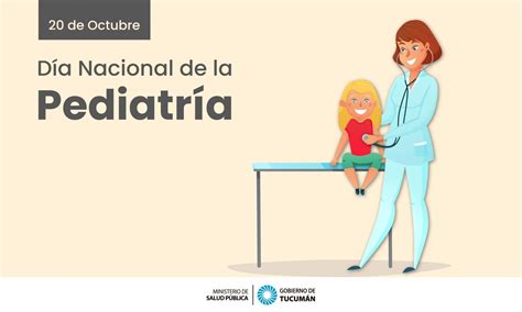 De Octubre D A Del Pediatra En Argentina Ministerio De Salud