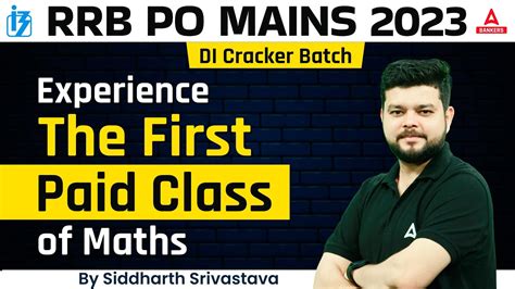 IBPS RRB PO Mains 2023 Experience The First Paid Class Of Quants By