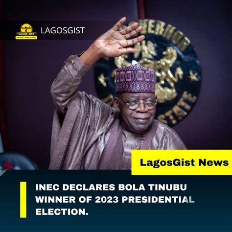 Lagospedia On Twitter Rt Idrissaheed Inec Declares Tinubu Winner