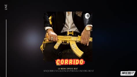 BEAT CORRIDO TUMBADO INSTRUMENTAL CORRIDO TYPE BEAT PESO PLUMA YouTube