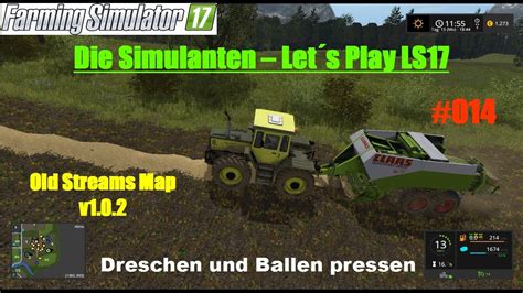 LS 17 Lets Play Multiplayer Old Stream Map 014 Dreschen Und