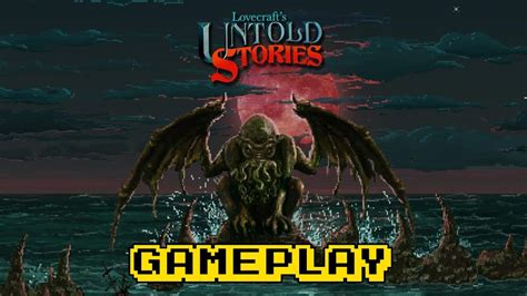 Lovecraft S Untold Stories First Minutes Of Gameplay Youtube