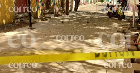 A balazos asesinan a hombre en pleno centro de Irapuato Periódico Correo