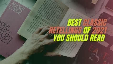 Best Classic Retellings Of 2021 You Should Read Gobookmart