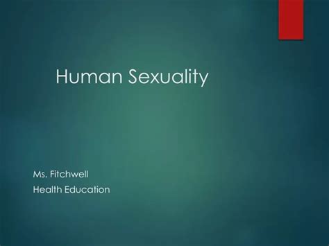 Ppt Human Sexuality Powerpoint Presentation Free Download Id9347545