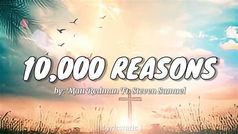 Matt Redman Ft Steven Samuel Devassy 10 000 Reasons Lyricstatic