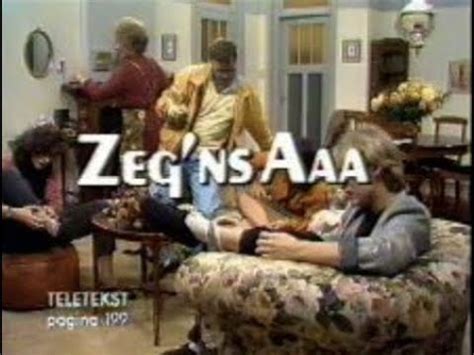 Zeg Eens Aaa Intro Tv Van Vroeger Youtube