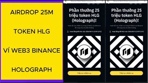 AIRDROP 25M TOKEN HLG VÍ WEB3 BINANCE HOLOGRAPH YouTube