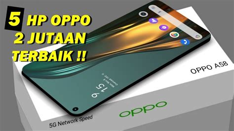 Hp Oppo Jutaan Terbaik Terbaru I Oppo Jutaan Youtube