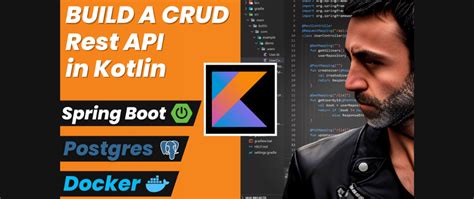 Kotlin CRUD Rest Api Using Spring Boot Hibernate Postgres Docker And