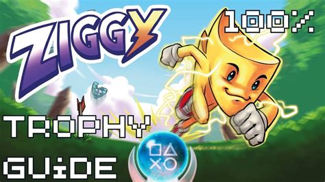 Ziggy Easy Cheap Fast Platinum 100 Trophy Achievement Guide YouTube