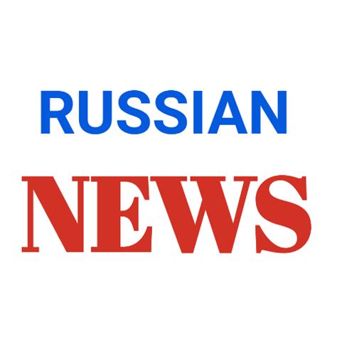 Russia News App Live - Apps on Google Play