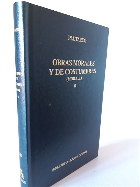 Obras Morales Y De Costumbres Moralia II By Plutarco Como Nuevo