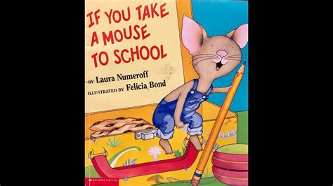 If You Take A Mouse To School Read Aloud Youtube