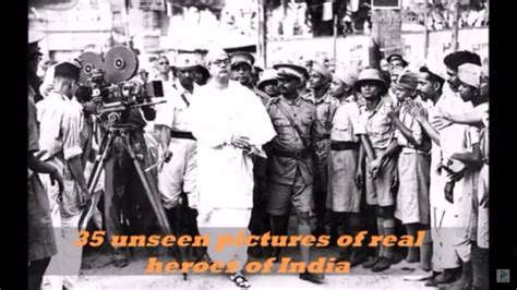 35 Unseen Pictures Of Real Heroes Of India Youtube