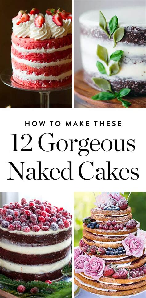 Ditch The Copious Frosting With These Gorgeous Naked Cakes Via