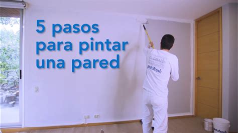 Descubrir Imagen Pasos Para Pintar Una Pared Interior