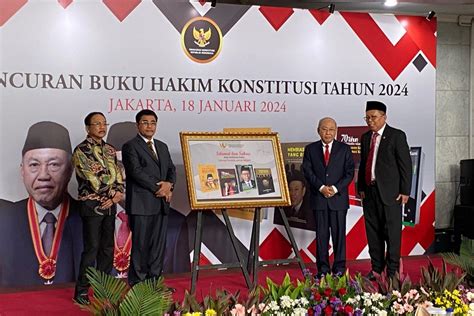 Awali Tahun Mk Luncurkan Empat Buku Hakim Konstitusi Antara News