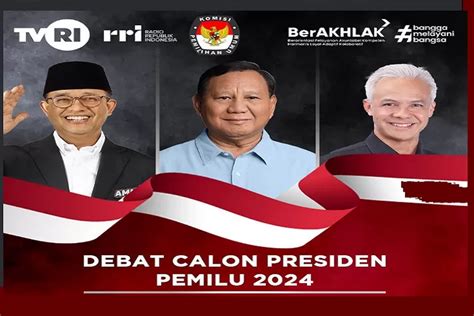 HARI INI Debat Capres Disiarkan Dimana Dan Jam Berapa Ini Stasiun TV