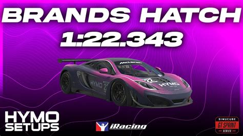 IRacing Hotlap McLaren MP4 12C GT3 Brands Hatch Grand Prix GTS