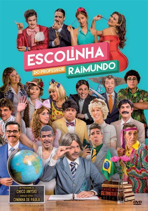 Escolinha Do Professor Raimundo 2015