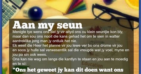 Afrikaanse Inspirerende Gedagtes And Wyshede Aan My Seun