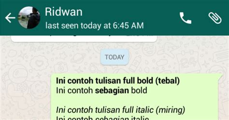 Cara Membuat Tulisan Tebal Miring Coret Bahkan Kombinasi Di Whatsapp