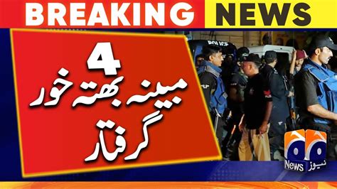 Breaking News Karachi Four Alleged Extortionists Korangi Bilal