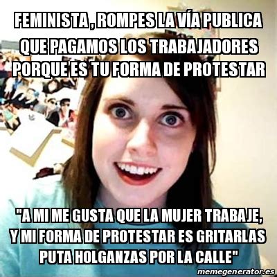 Meme Overly Attached Girlfriend Feminista Rompes La V A Publica