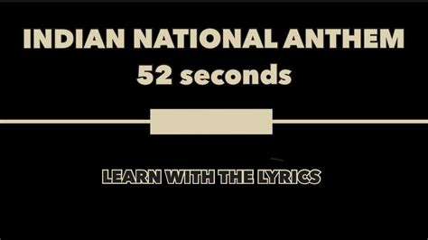 Indian National Anthem 52 Seconds With Lyrics Learn National Anthem With Lyrics Youtube