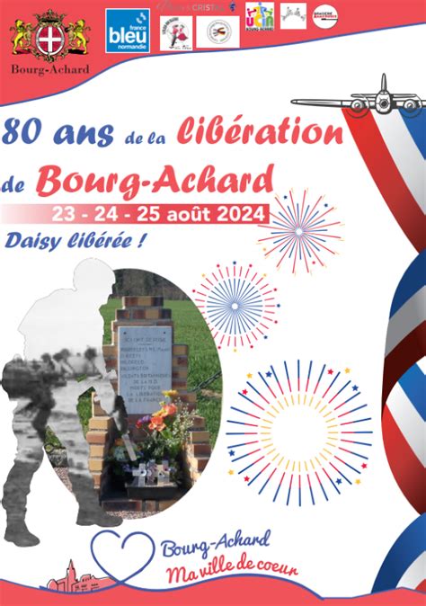 Me Anniversaire De La Lib Ration De Bourg Achard Communaut De