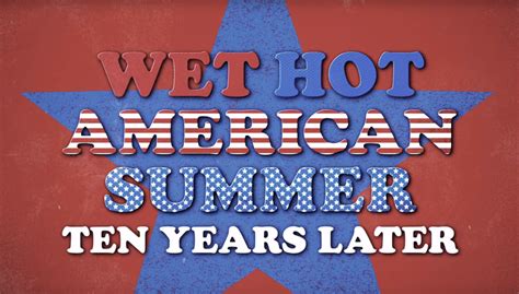 The Wet Hot American Summer Sequel Series Lands On Netflix On August 4
