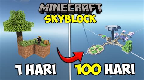 Berpetualang 100 Hari Di Minecraft SKYBLOCK YouTube