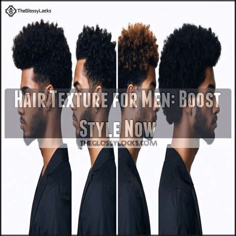 how to add texture to hair men