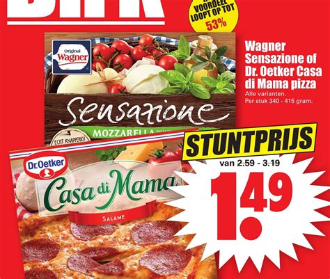 Wagner Sensazione Of Dr Oetker Casa Di Mama Pizza Aanbieding Bij Dirk