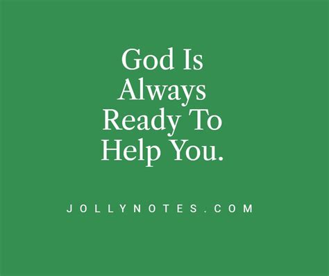 God Is Always Ready To Help You Joyful Living Blog