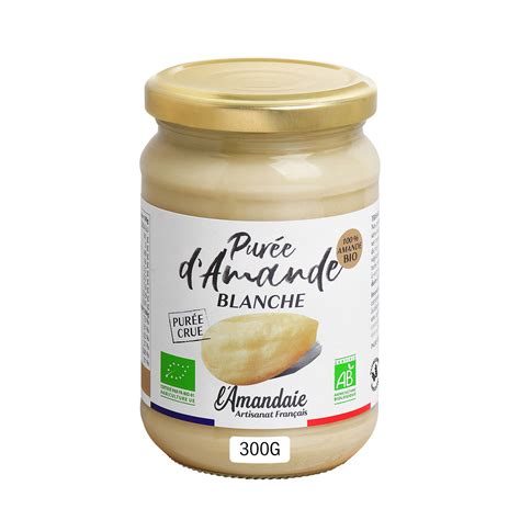 Pur E D Amande Blanche Crue Bio L Amandaie Le Pot De G Prix