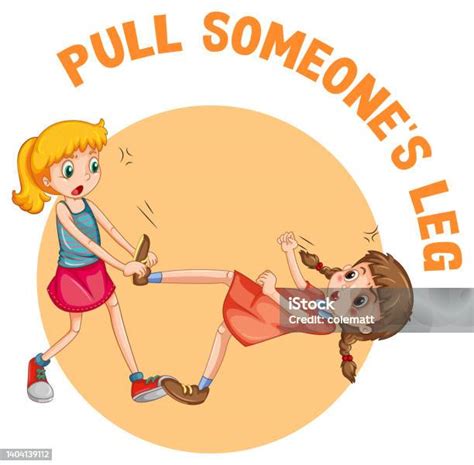 English Idiom With Picture Description For Pull Someones Leg Stock