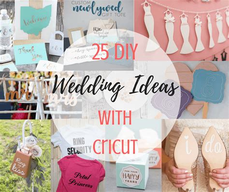 25 Diy Wedding Ideas With Cricut Tastefully Frugal