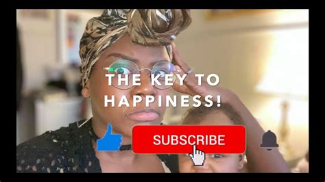 The Key To A Happy Life Youtube