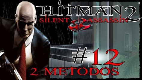 Detonado Hitman 2 Rank Silent Assassin Parte 12 The Jacuzzi