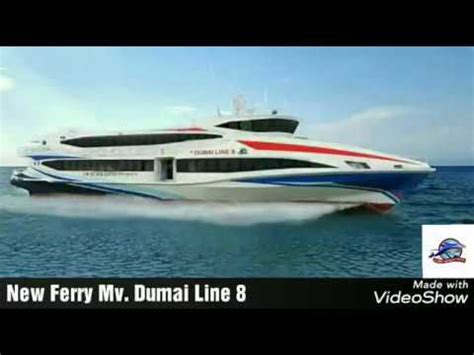 Dumai Line New Ferry Pra Launching Youtube