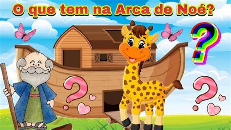 ARCA DE NOÉ Som dos animais para educação infantil Videos