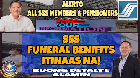 Alerto All Sss Members Pensioners Good News Funeral Benifits