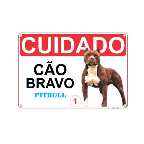 Placa Pitbull Cuidado Cao Bravo Portao Aviso Cachorro Shopee Brasil