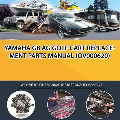 Yamaha G8 Ag Golf Cart Replacement Parts Manual Ov000620 Service