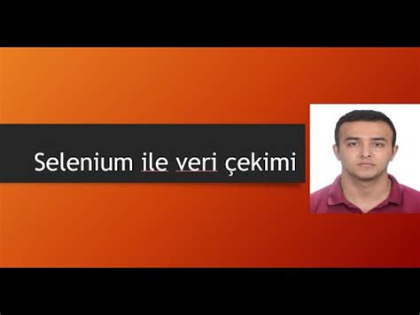 Python selenium ile veri çekme YouTube