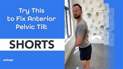 Try This 1 Movement To Fix Anterior Pelvic Tilt Shorts Youtube