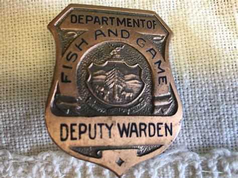 Rare Vintage Deputy Game Warden Badge - Department of Fish and Game ...