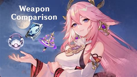 Yae Miko Weapon Comparison Genshin Impact YouTube